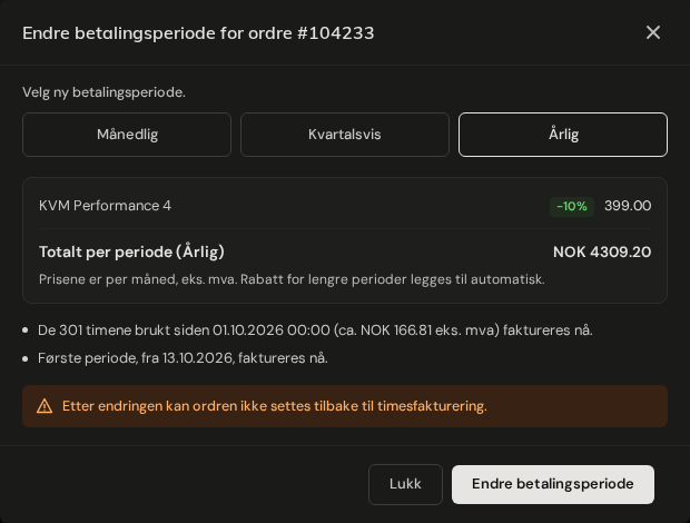 Dialogen Endre betalingsperiode med en periode valgt